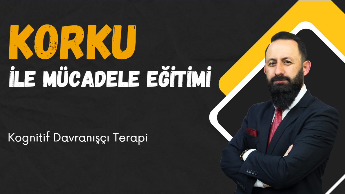 Korku İle Mücadele Eğitimi